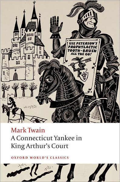 Cover for Mark Twain · A Connecticut Yankee in King Arthur's Court - Oxford World's Classics (Paperback Bog) (2008)