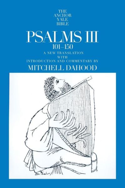 Cover for Mitchell Dahood · Psalms III 101-150 - The Anchor Yale Bible Commentaries (Paperback Book) (1970)