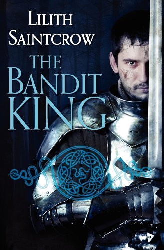 Cover for Lilith Saintcrow · The Bandit King - Romances of Arquitaine (Paperback Bog) (2013)