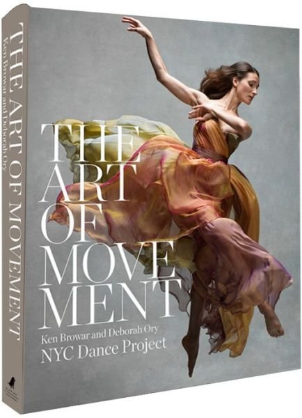 Cover for Ken Browar · The Art Of Movement (Hardcover Book) (2016)