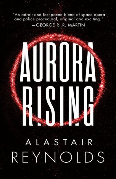 Cover for Alastair Reynolds · Aurora Rising (Buch) (2020)