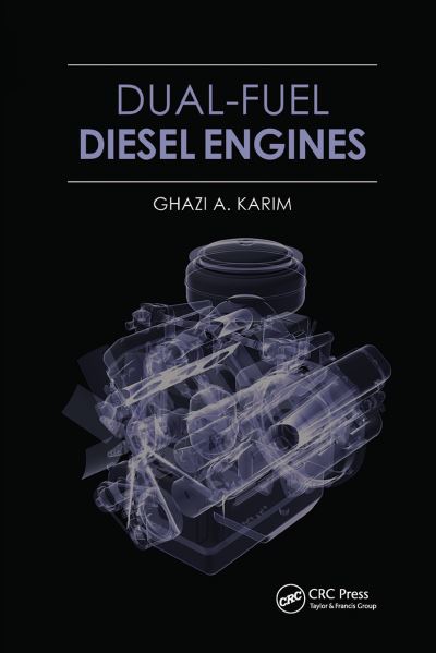 Cover for Ghazi A. Karim · Dual-Fuel Diesel Engines (Paperback Book) (2021)