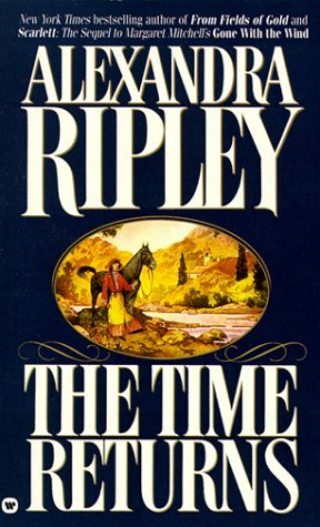 Cover for Alexandra Ripley · The Time Returns (Paperback Book) (1996)