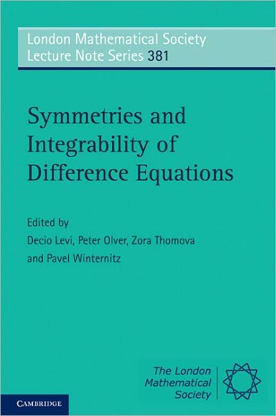 Cover for Decio Levi · Symmetries and Integrability of Difference Equations - London Mathematical Society Lecture Note Series (Pocketbok) (2011)