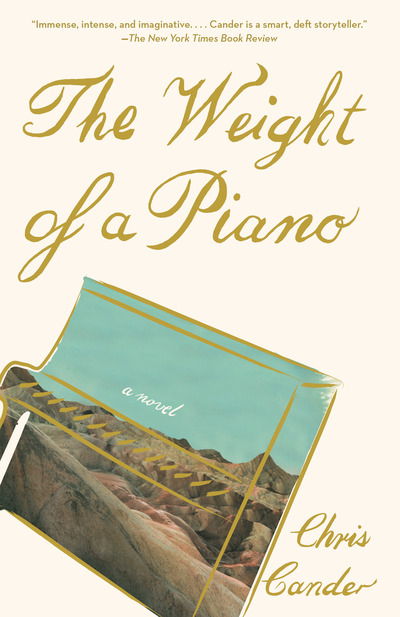 Cover for Chris Cander · The Weight of a Piano: A novel (Paperback Book) (2019)