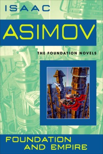 Foundation and Empire - Foundation - Isaac Asimov - Livros - Random House Publishing Group - 9780553382587 - 29 de abril de 2008