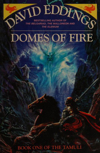 Cover for David Eddings · Domes of Fire: Book One of The Tamuli (Paperback Book) (1993)