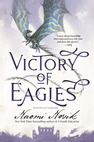 Cover for Naomi Novik · Victory of Eagles (Paperback Book) (2022)