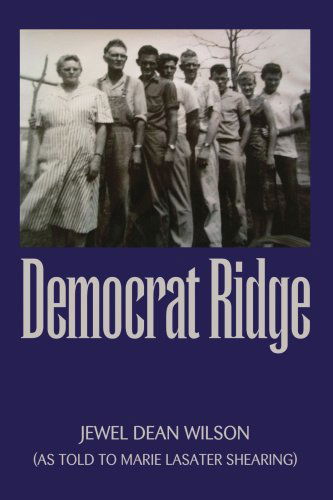 Cover for Jewel Dean Wilson · Democrat Ridge (Paperback Book) (2004)