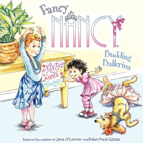 Cover for Jane O'connor · Budding Ballerina (Fancy Nancy) (Inbunden Bok) [Reprint edition] (2013)