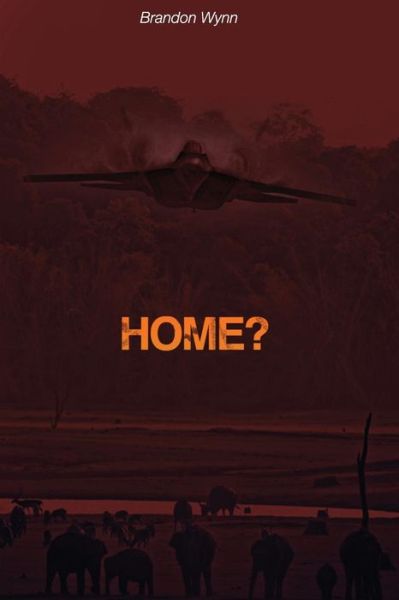 Brandon Wynn · Home? (Paperback Book) (2013)