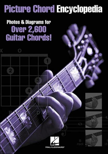 Picture Chord Encyclopedia - Hal Leonard - Bücher - Hal Leonard Corporation - 9780634041587 - 1. März 2002