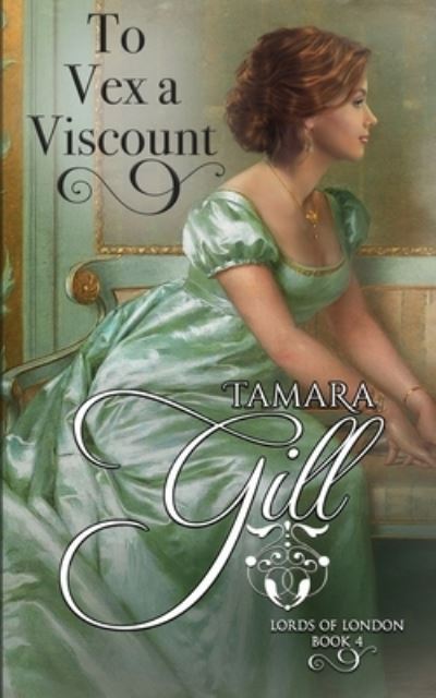 Cover for Tamara Gill · To Vex a Viscount (Paperback Book) (2020)