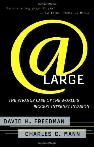 Cover for Charles C. Mann · At Large: the Strange Case of the World's Biggest Internet Invasion (Paperback Bog) (1998)