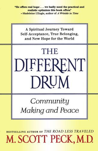 Cover for M. Scott Peck · The Different Drum: Community Making and Peace (Paperback Bog) [2nd Touchstone edition] (1998)