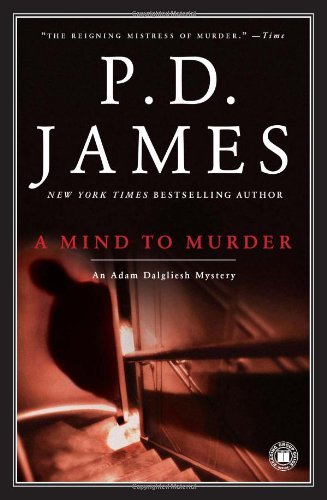 Cover for P. D. James · A Mind to Murder (Adam Dalgliesh Mysteries, No. 2) (Paperback Book) (2001)