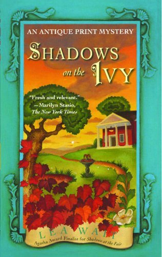 Cover for Lea Wait · Shadows on the Ivy: an Antique Print Mystery (Antique Print Mysteries) (Paperback Book) (2005)