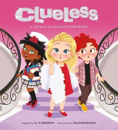 Cover for G. M. Berrow · Clueless: A Totally Classic Picture Book (Inbunden Bok) (2020)