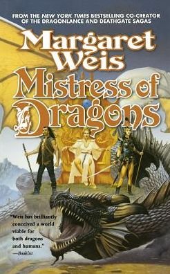 Cover for Margaret Weis · Mistress of Dragons (Paperback Book) (2004)