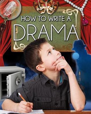 Cover for Megan Kopp · How to Write a Drama - Text Styles (Paperback Book) (2014)