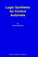 Cover for Samary Baranov · Logic Synthesis for Control Automata (Hardcover Book) (1994)
