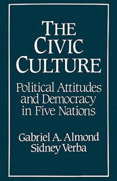 Cover for Gabriel Abraha Almond · The Civic Culture: Political Attitudes and Democracy in Five Nations (Paperback Book) [New edition] (1989)