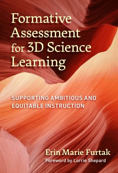 Cover for Erin Marie Furtak · Formative Assessment for 3D Science Learning (Bok) (2023)