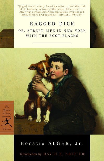 Cover for Horatio Alger · Ragged Dick: or, Street Life in New York with the Boot-Blacks - Modern Library Classics (Taschenbuch) (2005)