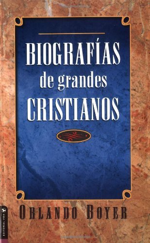 Cover for Orlando Boyer · Biografias de Grandes Cristianos (Pocketbok) (2001)