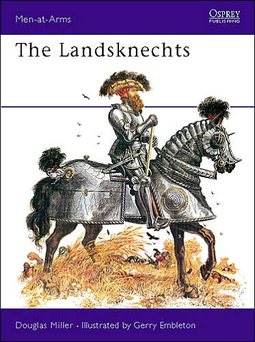 Cover for Douglas Miller · The Landsknechts - Men-at-Arms (Paperback Book) (1994)