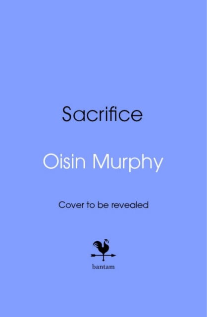 Cover for Oisin Murphy · Sacrifice: The Turbulent Life of a Champion Jockey (Hardcover Book) (2025)