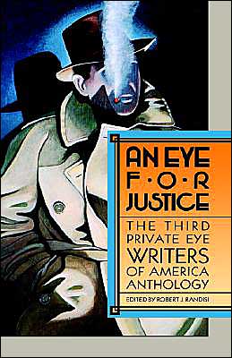 Cover for Robert J Randisi · An Eye for Justice: The Third Privite Eye Writers of America Anthology (Hardcover Book) (1989)