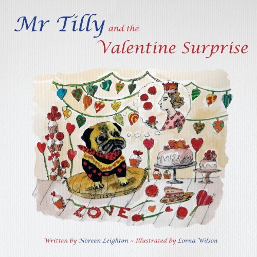 Cover for Noreen Leighton · Mr Tilly and the Valentine Surprise (Taschenbuch) (2014)