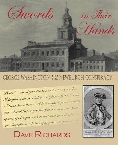 Cover for Dave Richards · Swords in Their Hands: George Washington and the Newburgh Conspiracy (Taschenbuch) (2014)