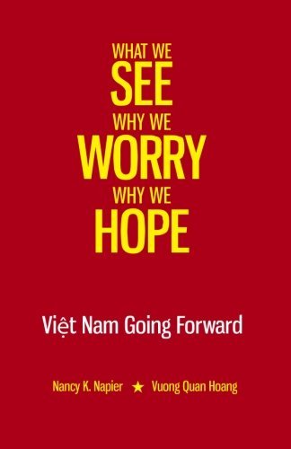 Cover for Vuong Quan Hoang · What We See, Why We Worry, Why We Hope: Vietnam Going Forward (Paperback Book) (2013)