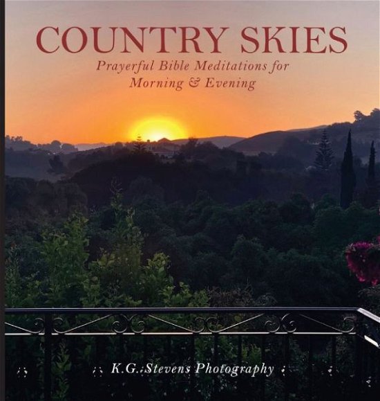 Cover for K G Stevens · Country Skies (Hardcover Book) (2019)