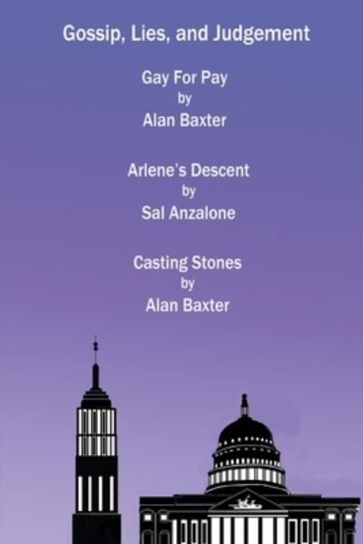 Cover for Alan Baxter · Gossip, Lies, and Judgement (Paperback Book) (2021)