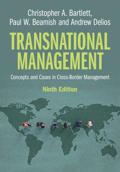 Cover for Bartlett, Christopher A. (Harvard Business School) · Transnational Management: Concepts and Cases in Cross-Border Management (Paperback Book) [9 Revised edition] (2025)