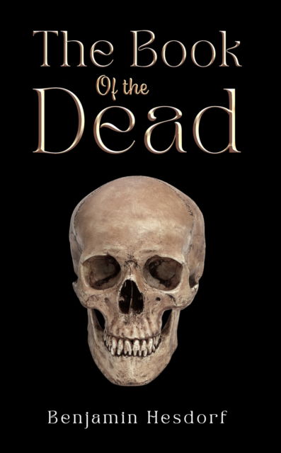 Cover for Benjamin Hesdorf · The Book of the Dead (Paperback Book) (2024)