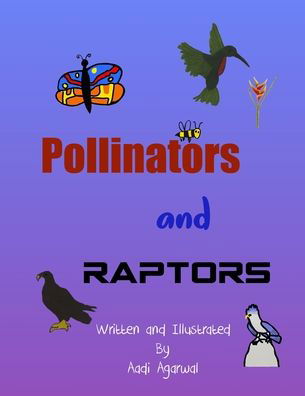 Cover for Aadi Agarwal · Pollinators and Raptors (Pocketbok) (2019)