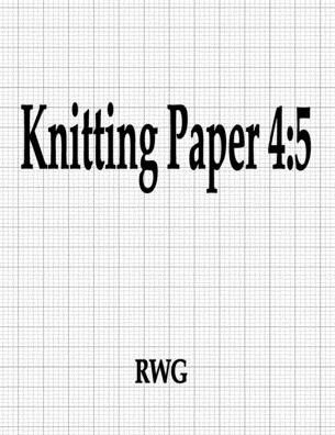 Cover for Rwg · Knitting Paper 4 (Paperback Book) (2019)