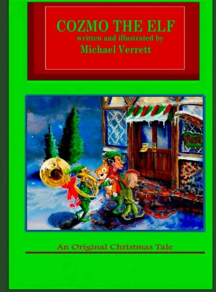 Cover for Michael Robert Verrett · Cozmo the Elf (Gebundenes Buch) (2010)