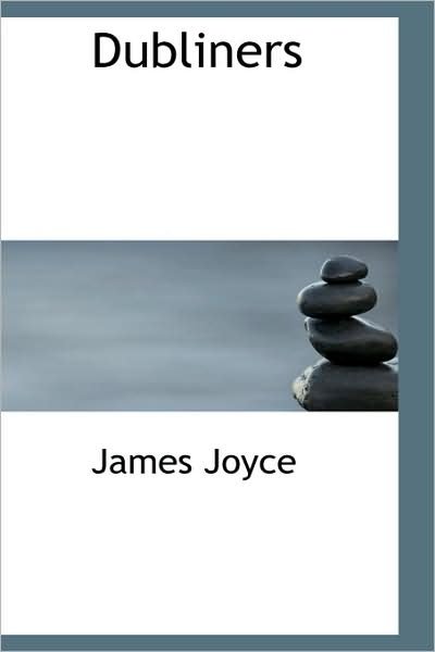 Cover for James Joyce · Dubliners (Gebundenes Buch) (2009)