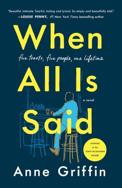 Cover for Anne Griffin · When All Is Said: A Novel (Hardcover Book) (2019)