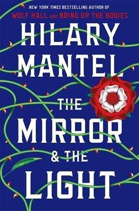 Cover for Hilary Mantel · The Mirror &amp; the Light: A Novel - Wolf Hall Trilogy (Pocketbok) (2020)