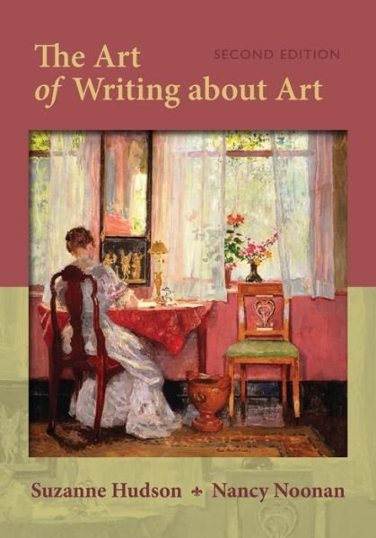 Cover for Suzanne Hudson · The Art of Writing About Art (Pocketbok) [Hybrid edition] (2014)