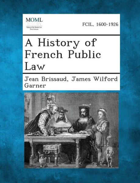 Cover for Jean Brissaud · A History of French Public Law (Paperback Book) (2013)