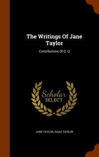 Cover for Jane Taylor · The Writings of Jane Taylor (Hardcover Book) (2015)