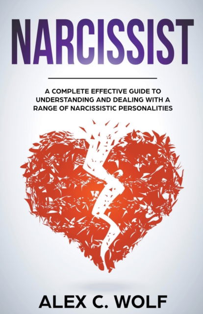 Cover for Alex C Wolf · Narcissist (Paperback Book) (2020)