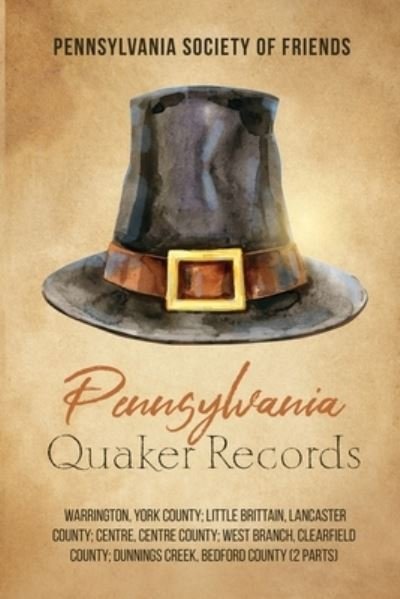 Cover for Pennsylvania Society of Friends · Pennsylvania Quaker Records (Paperback Book) (2021)